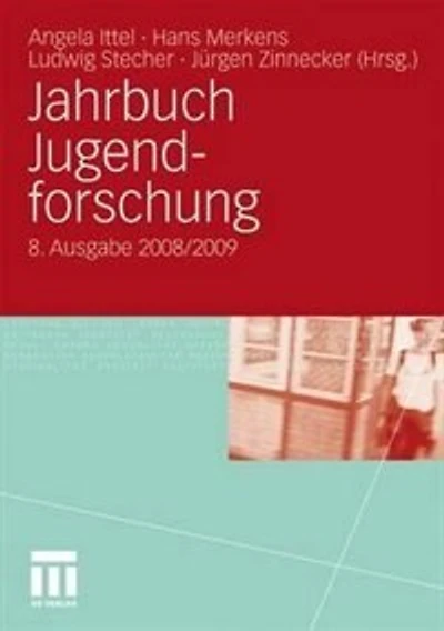 Jahrbuch Jugendforschung: 8. Ausgabe 2008/2009