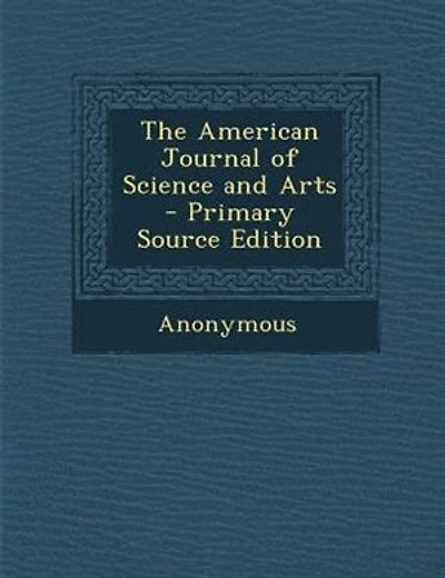 The American Journal of Science and Arts