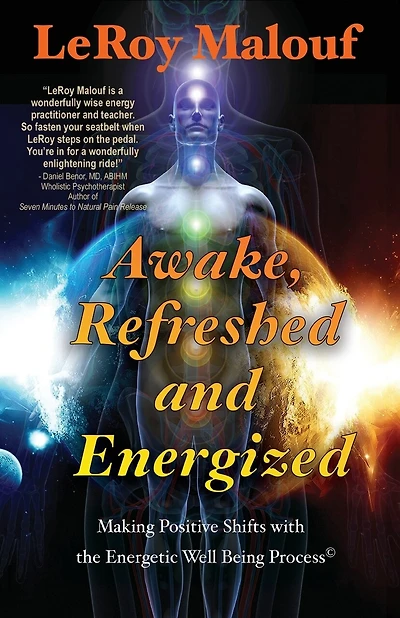Awake, Refreshed and Energized