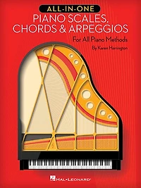 All-in-one Piano Scales, Chords & Arpeggios: For All Methods