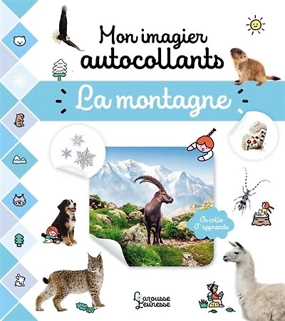 Mon imagier autocollants : La montagne: La montagne