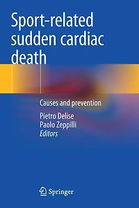 Sport-related sudden cardiac death: Causes and prevention