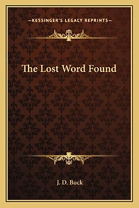 The Lost Word Found