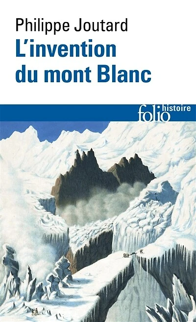 L' invention du mont Blanc