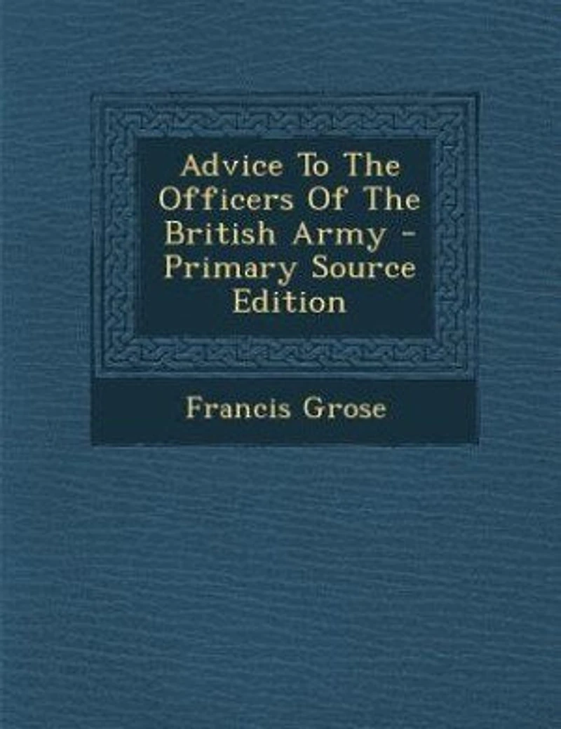 Advice To The Officers Of British Army
