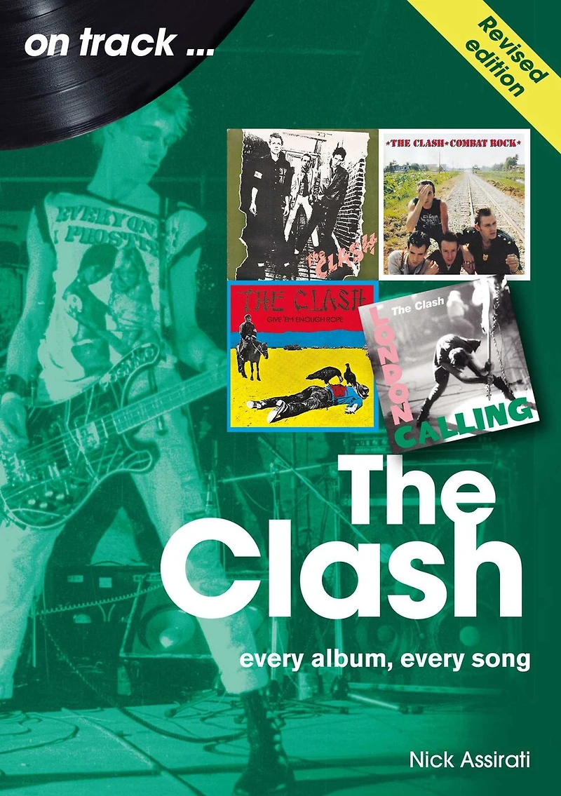 Clash: every album, song