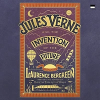 Jules Verne and the Invention of Future