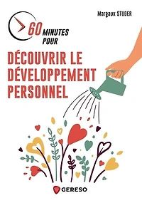 60 minutes pour découvrir le développement personnel