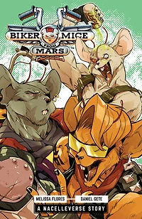 Biker Mice from Mars Vol. 1: Red Planet Panic