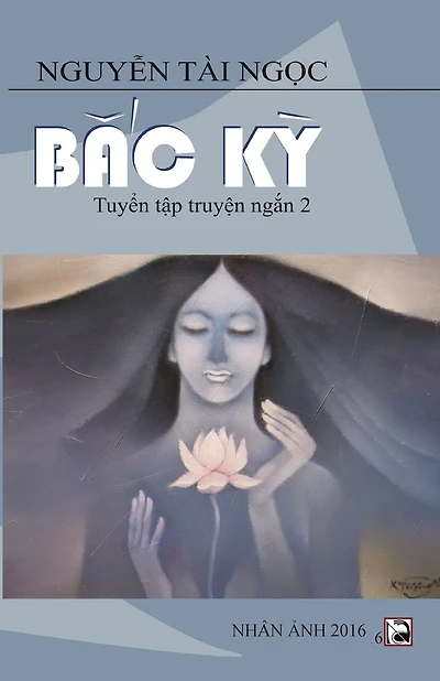 Bac KY: Tuyen Tap Truyen Ngan 2