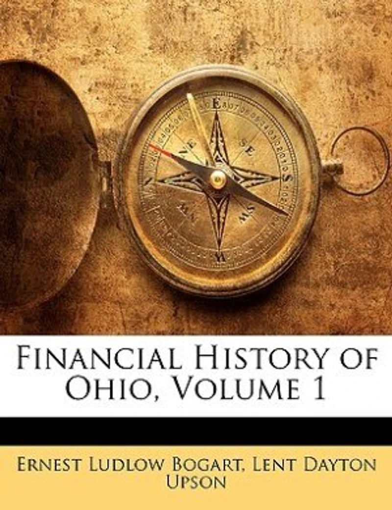 Financial History of Ohio, Volume 1
