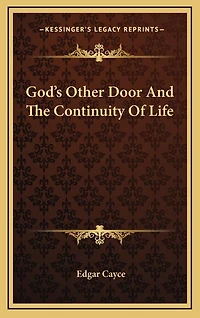 God's Other Door And The Continuity Of Life