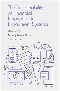 The Sustainability of Financial Innovation E-Payment Systems