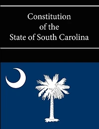 Constitution of the State of South Carolina