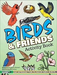Birds & Friends Activity Book: An Introduction to Backyard Birds for Kids