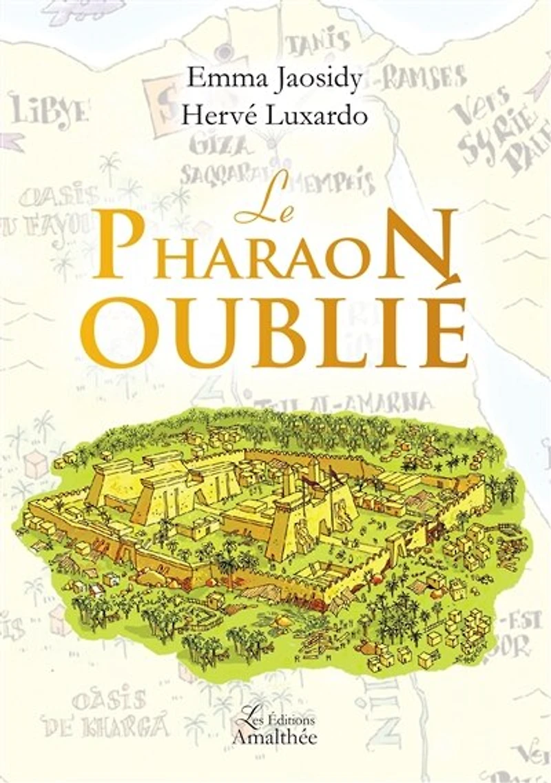 Le pharaon oublié