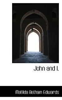 John and I