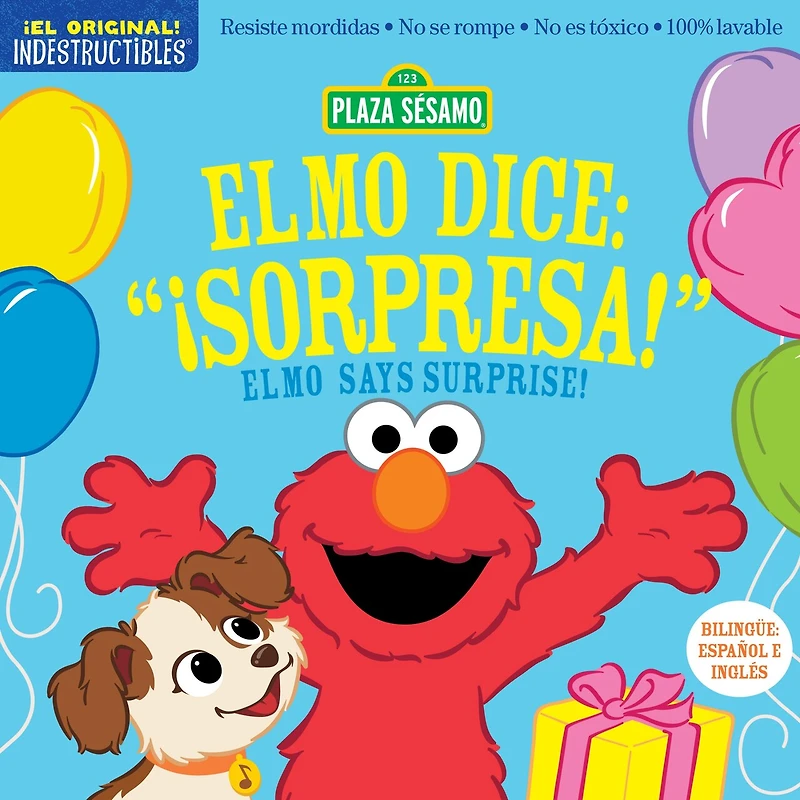 Indestructibles: Sesame Street: Bilingual English/Spanish Elmo dice: ¡Sorpresa! / Elmo Says Surprise!: Resiste mordidas, No se rompe, No es tóxico, 100% lavable