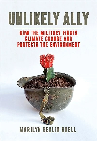 Unlikely Ally: How The Military Fights Climate Change And Protects Environment