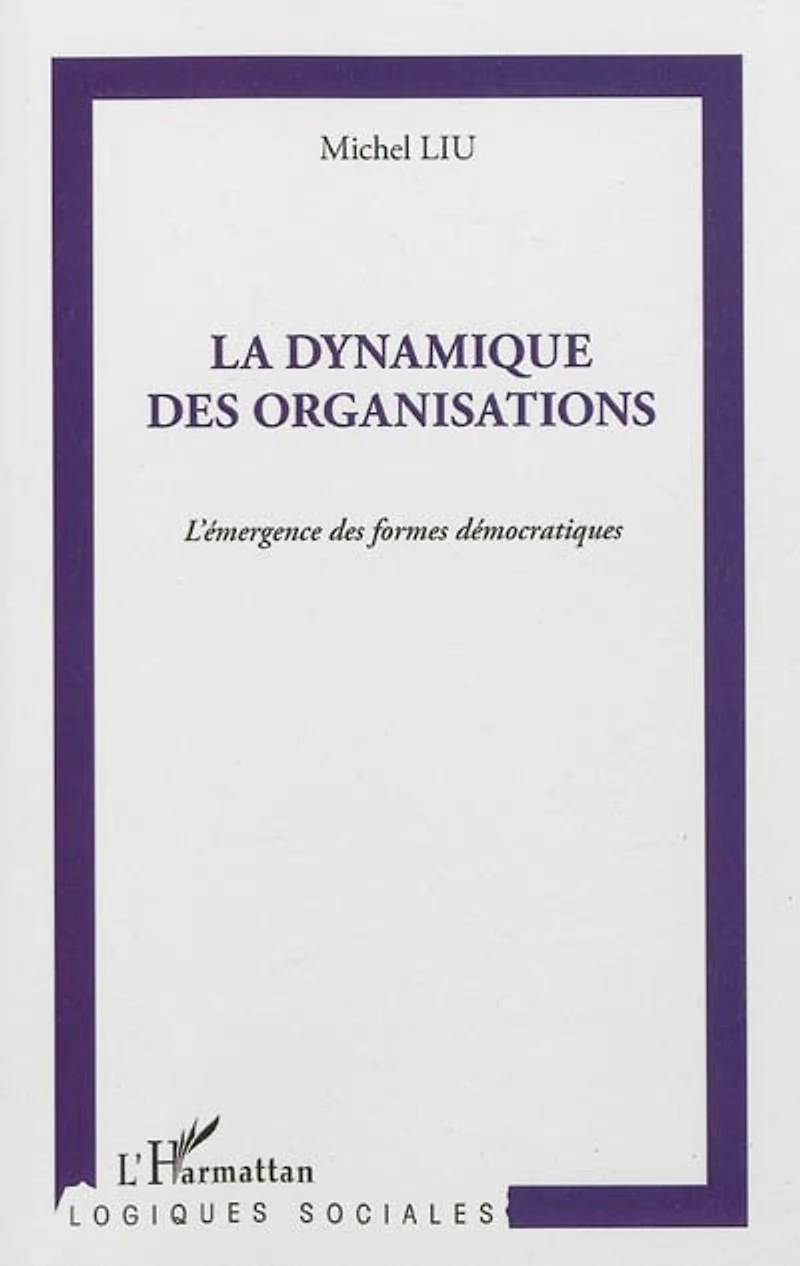 Dynamique des organisations La