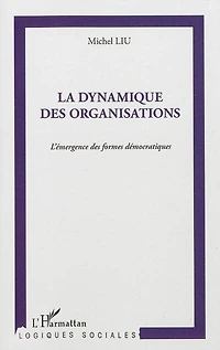 Dynamique des organisations La