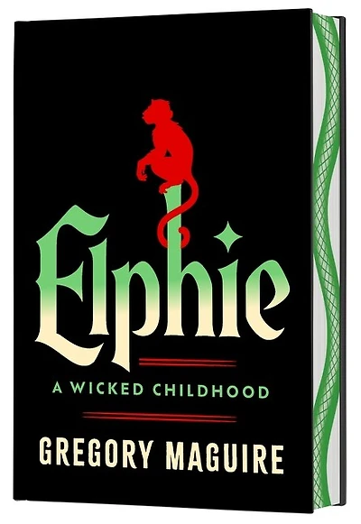 Elphie (Deluxe Limited Edition): A Wicked Childhood