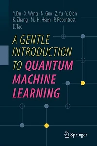 A Gentle Introduction to Quantum Machine Learning