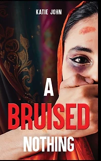 A Bruised Nothing