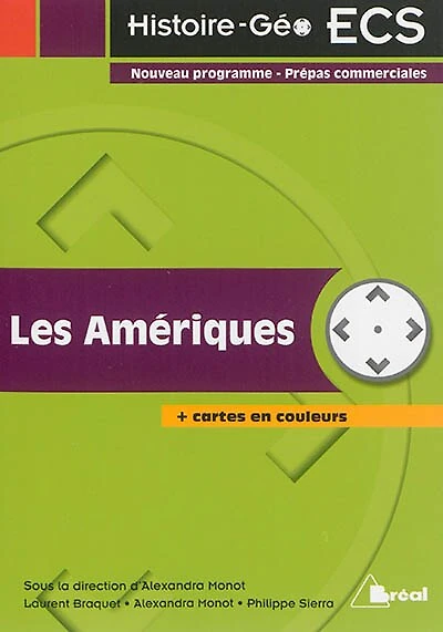 Les Amériques : tout-en-un pour réussir en 2e année ECS: ECS