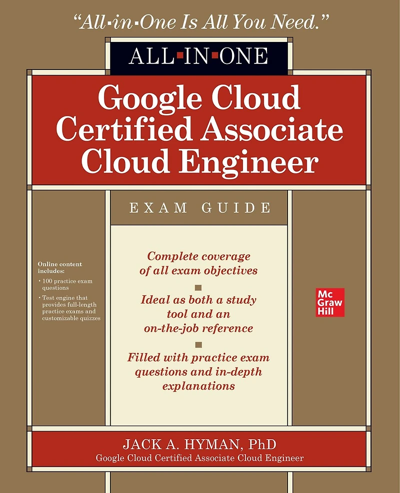 Google Cloud Certified Associate Engineer All-in-One Exam Guide