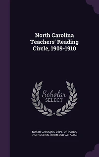 North Carolina Teachers' Reading Circle, 1909-1910