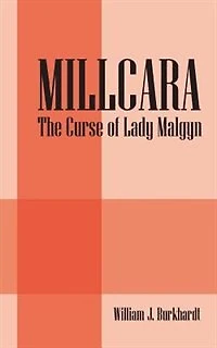 Millcara: The Curse Of Lady Malgyn