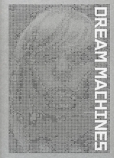 Dream Machines