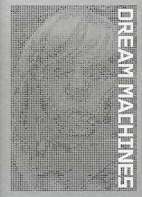 Dream Machines