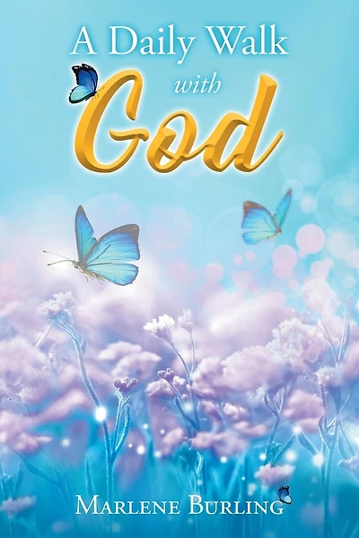 A Daily Walk with God