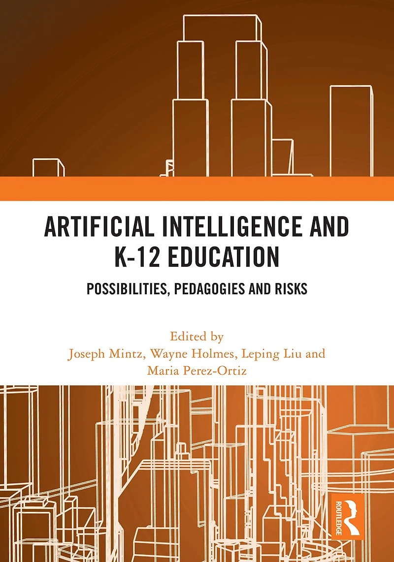 Artificial Intelligence and K-12 Education: Possibilities, Pedagogies Risks