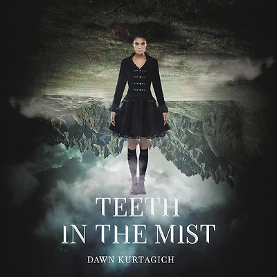 Teeth the Mist
