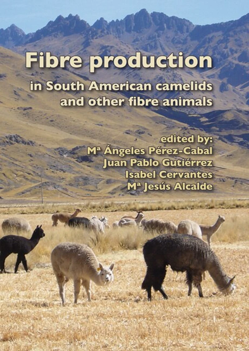 Fibre production in South American camelids and other fibre animals