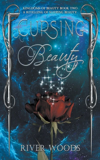 Cursing Beauty: A Retelling of Sleeping Beauty
