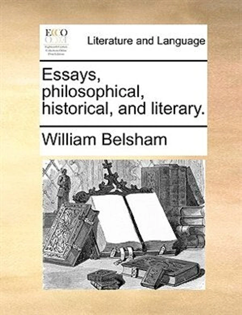 Essays, Philosophical, Historical, and Literary (Classic Reprint)