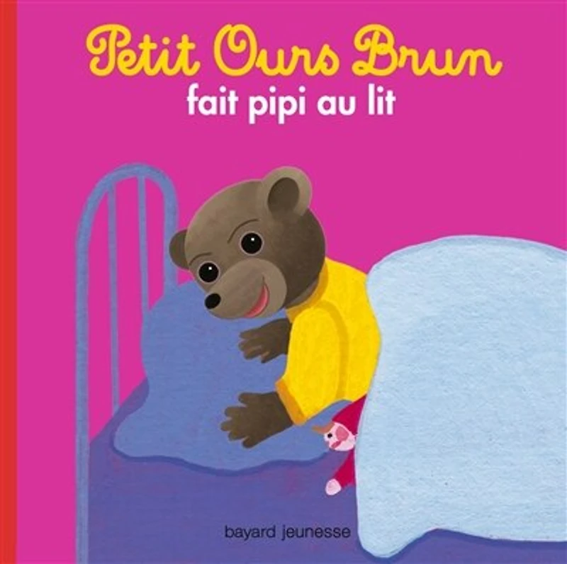 Petit Ours Brun a fait pipi au lit