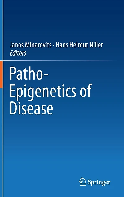 Patho-Epigenetics of Disease