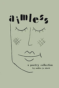 Aimless: A Poetry Collection