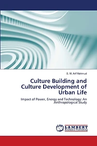 Culture Building and Culture Development of Urban Life