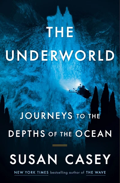 the Underworld: Journeys to Depths of Ocean