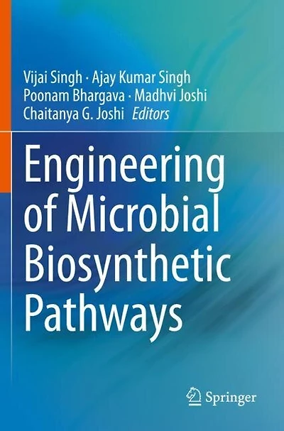 Engineering of Microbial Biosynthetic Pathways