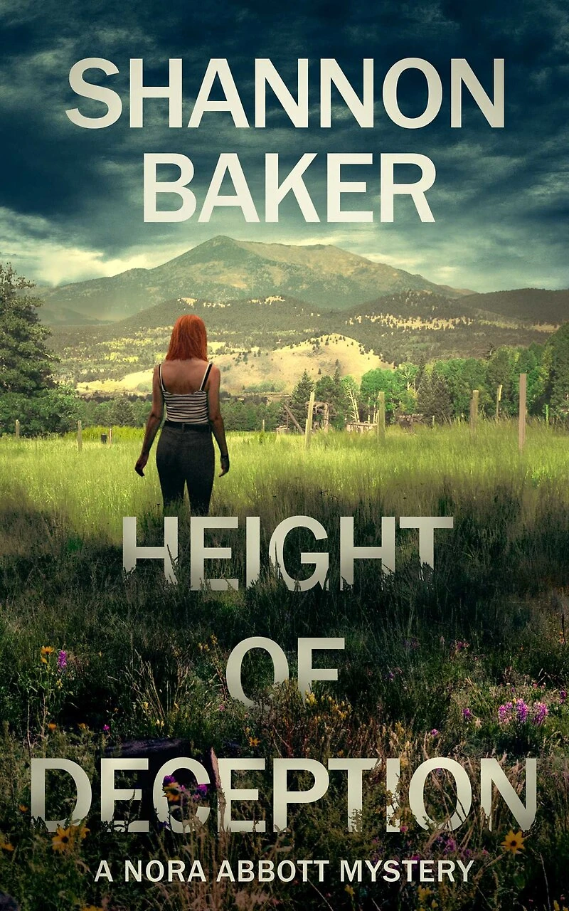Height Of Deception: A Nora Abbott Mystery