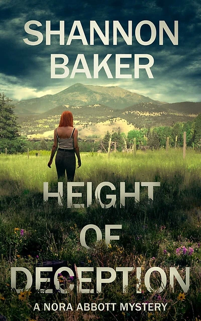 Height Of Deception: A Nora Abbott Mystery
