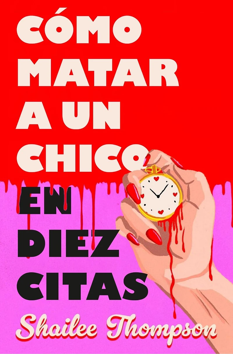 Cómo matar a un chico en diez citas / How to Kill Guy Ten Dates