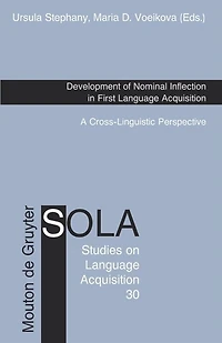 Development of Nominal Inflection in First Language Acquisition: A Cross-Linguistic Perspective